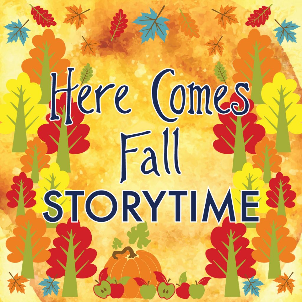 Here Comes Fall Storytime