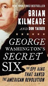 Book cover for George Washington's Secret Six by Brian Kilmeade